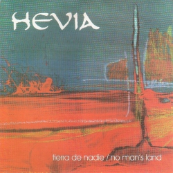  Hevia ‎– Tierra De Nadie / No Man's Land 